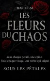 Les Fleurs Du Chaos