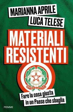 Cover Materiali resistenti. Fare la cosa giusta in un Paese che sbaglia