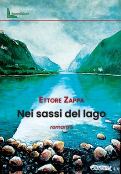 Nei sassi del lago - Zappa, Ettore