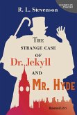 The strange case of Dr. Jekyll and Mr. Hyde The strange case of Dr. Jekyll and Mr. Hyde