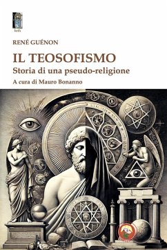 Cover Il teosofismo. Storia di una pseudo-religione