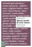 Mezzo secolo di arte intera