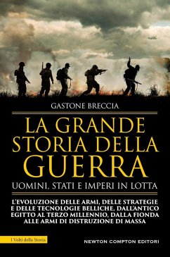Cover La grande storia della guerra. Uomini, Stati e imperi in lotta