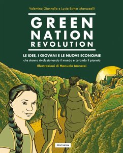 Cover Green Nation revolution. Le idee, i giovani e le nuove economie che stanno rivoluzionando il mondo e curando il pianeta