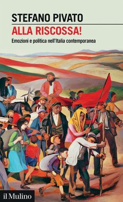 Cover Alla riscossa!. Emozioni e politica nell'Italia contemporanea