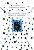 Torriero-Torrieri. Un percorso di vita, un cammino nell'arte