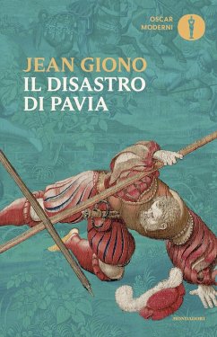 Il disastro di Pavia - Giono, Jean