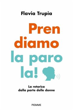 Cover Prendiamo la parola! La retorica dalla parte delle donne