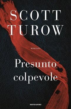 Presunto colpevole - Turow, Scott