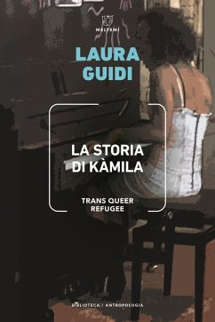 Cover La storia di Kamila. Trans Queer Refugee