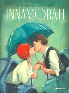 Innamorati - Delforge, Helène; Gréban, Quentin