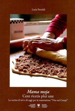 Cover Mama moja: cent ricetis plui une. La cucina di casa di ieri e di oggi per la trasmissione radiofonica «Vita nei campi»