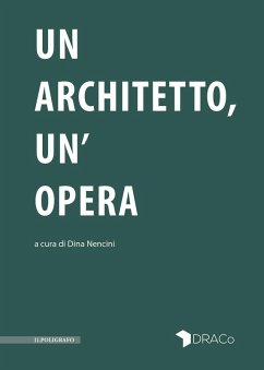Un architetto, un'opera