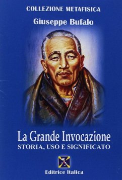 Cover La grande invocazione. Storia, uso e significato