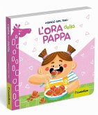 L' ora della pappa L' ora della pappa