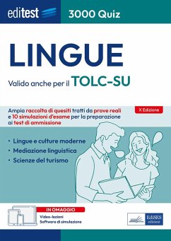EdiTEST. Lingue. 3000 quiz. Ampia raccolta di quesiti tratti da prove reali e 10 simulazioni d'esame per la preparazione ai test di ammissione