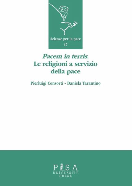'Pacem in terris'. Le religioni a servizio della pace