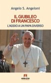 Il Giubileo di Francesco. L'addio a un papa diverso Il Giubileo di Francesco. L'addio a un papa diverso