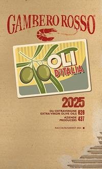 Cover Oli d'Italia 2025. I migliori extravergine. Ediz. italiana e inglese