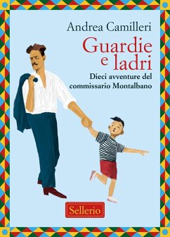 Cover Guardie e ladri. Dieci avventure del commissario Montalbano