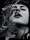 Macchie azzurre, in una sera d'estate Macchie azzurre, in una sera d'estate