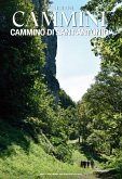 Il cammino di Sant'Antonio Il cammino di Sant'Antonio
