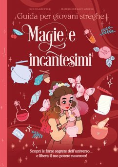 Cover Magie e incantesimi. Guida per giovani streghe