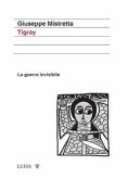 Tigray. La guerra invisibile
