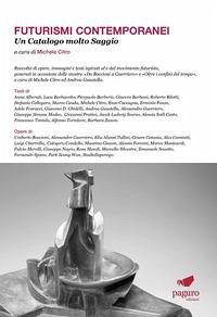 Cover Futurismi contemporanei. Un catalogo molto saggio