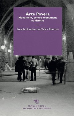 Cover Arte povera. Monument, contre-monument et histoire
