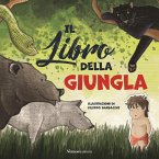 Il libro della giungla Il libro della giungla