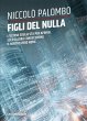 Figli del nulla - Bild 1