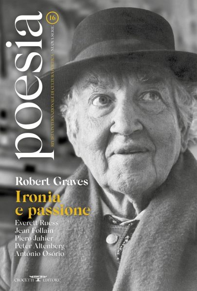 Robert Graves. Ironia e passione