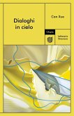 Dialoghi in cielo Dialoghi in cielo