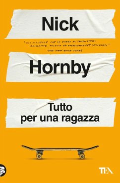 Tutto per una ragazza - Hornby, Nick