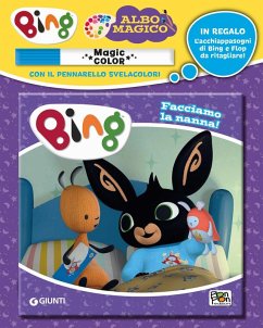 Cover Bing facciamo la nanna! Albo magico. Bing