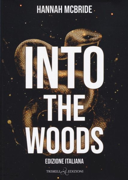 Into the woods. Ediz. italiana