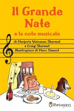 Il grande Nate e la nota musicale - Sharmat, Marjorie Weinman; Sharmat, Craig