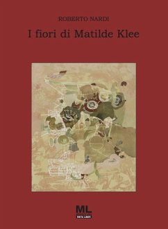 I fiori di Matilde Klee - Nardi, Roberto