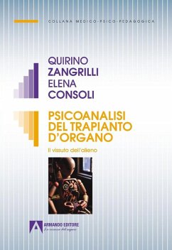 Cover Psicoanalisi del trapianto d'organo. Il vissuto dell'alieno