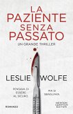 La paziente senza passato