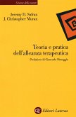Teoria e pratica dell'alleanza terapeutica Teoria e pratica dell'alleanza terapeutica