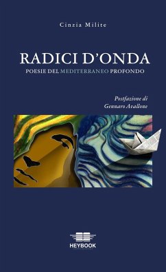 Cover Radici d'onda. Poesie del Mediterraneo profondo