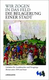 Wir zogen in das Feld Wir zogen in das Feld