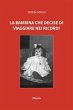 La bambina che decise di viaggiare nei... - Bild 1