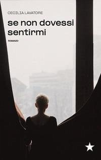 Se non dovessi sentirmi - Lavatore, Cecilia