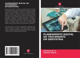 PLANEAMENTO DIGITAL DO TRATAMENTO EM DENTISTRIA PLANEAMENTO DIGITAL DO TRATAMENTO EM DENTISTRIA