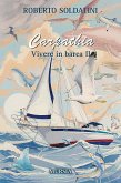 Carpathia. Vivere in barca 2 Carpathia. Vivere in barca 2