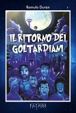 Il ritorno dei Goltardiani Il ritorno dei Goltardiani