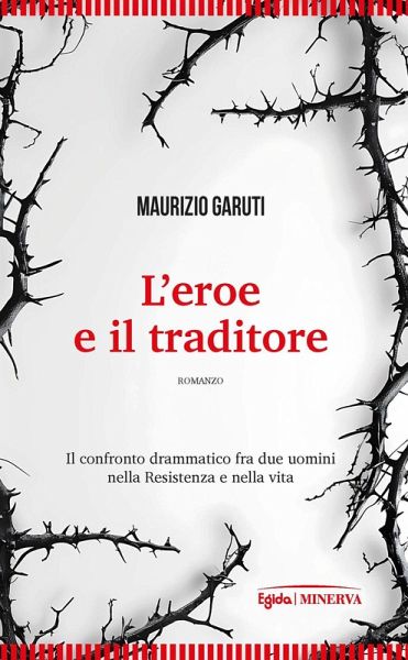 L' eroe e il traditore
